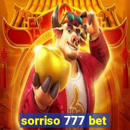 sorriso 777 bet